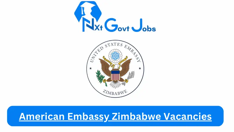 American Embassy Zimbabwe Vacancies