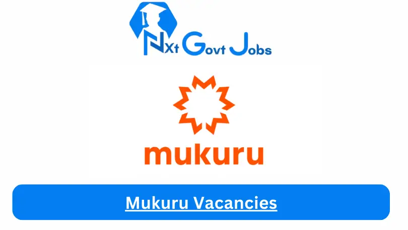 Mukuru Vacancies