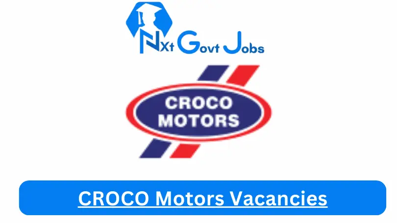 CROCO Motors Vacancies