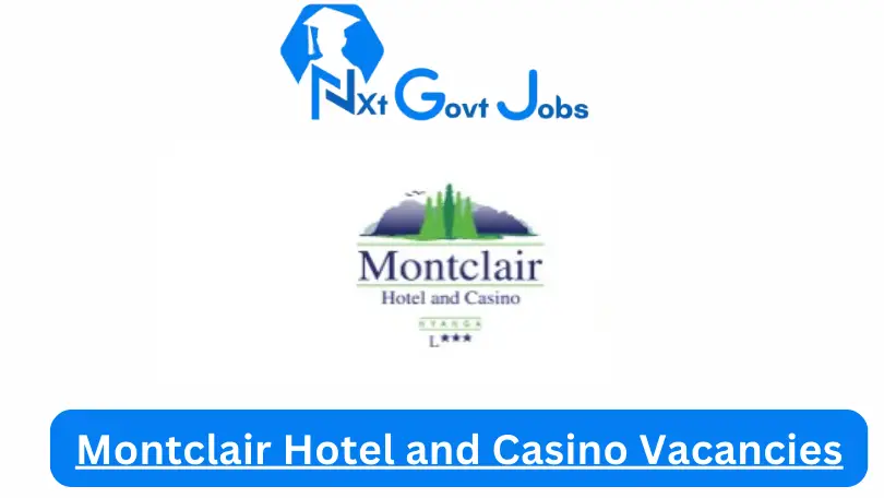 Montclair Hotel and Casino Vacancies