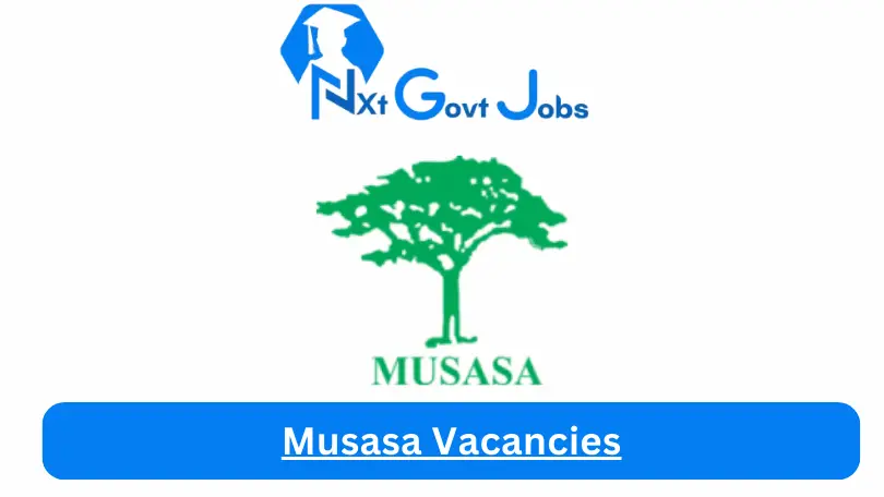 Musasa Vacancies