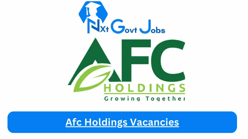 Afc Holdings Vacancies