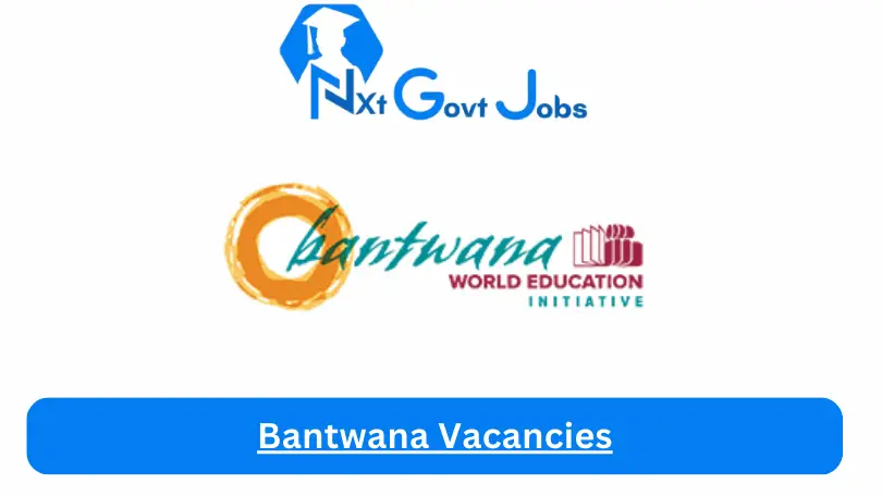 Bantwana Vacancies