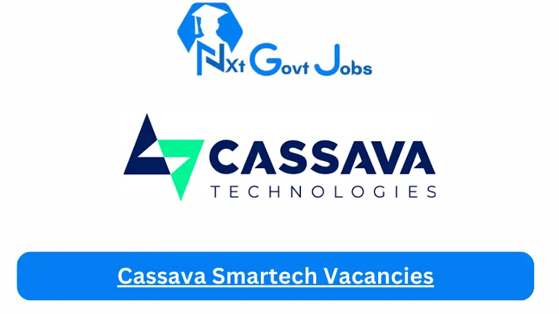 Cassava Smartech Vacancies