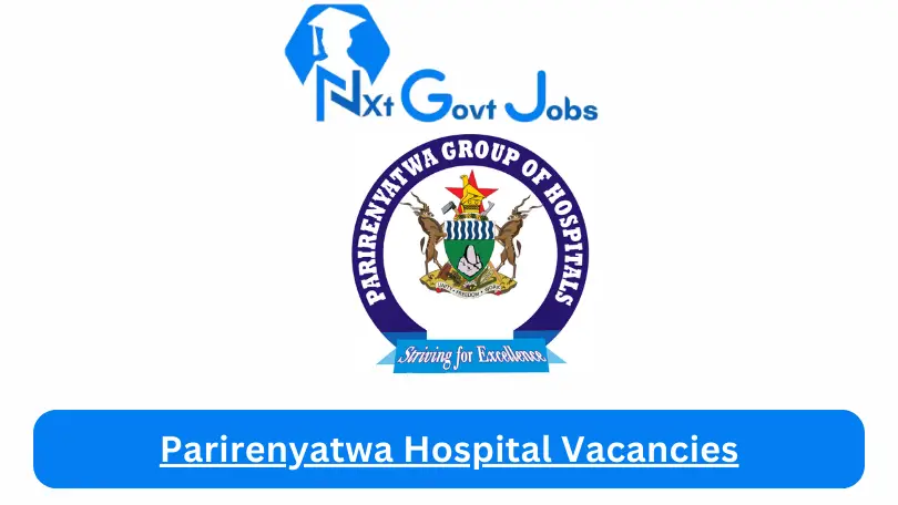 Parirenyatwa Hospital Vacancies