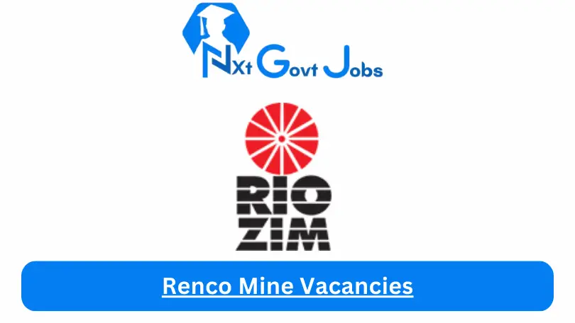 Renco Mine Vacancies