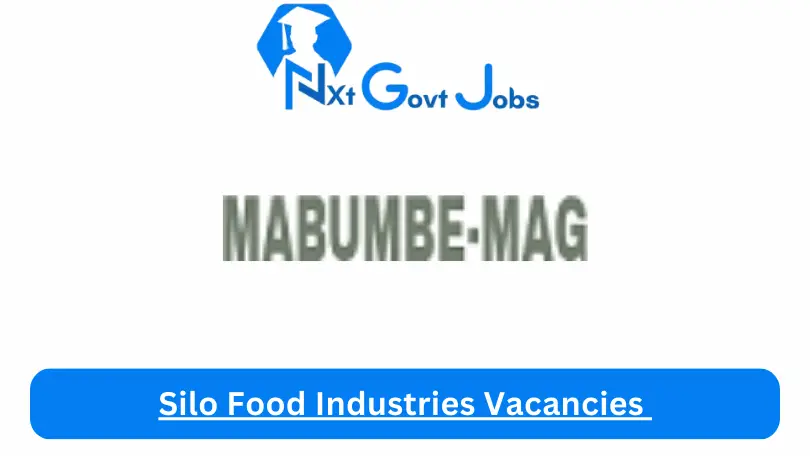 Silo Food Industries Vacancies