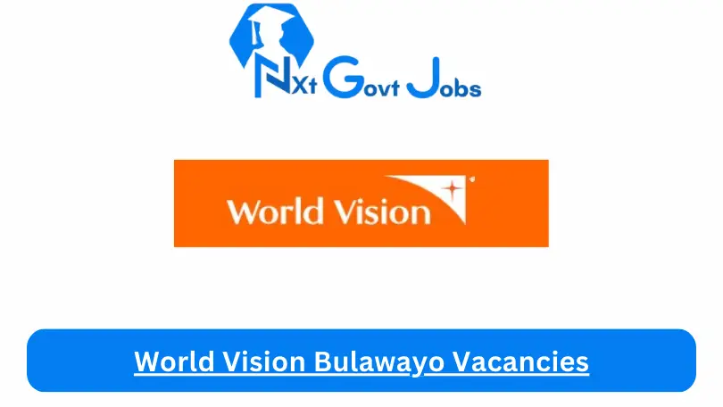 World Vision Bulawayo Vacancies