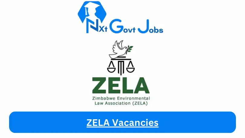 ZELA Vacancies